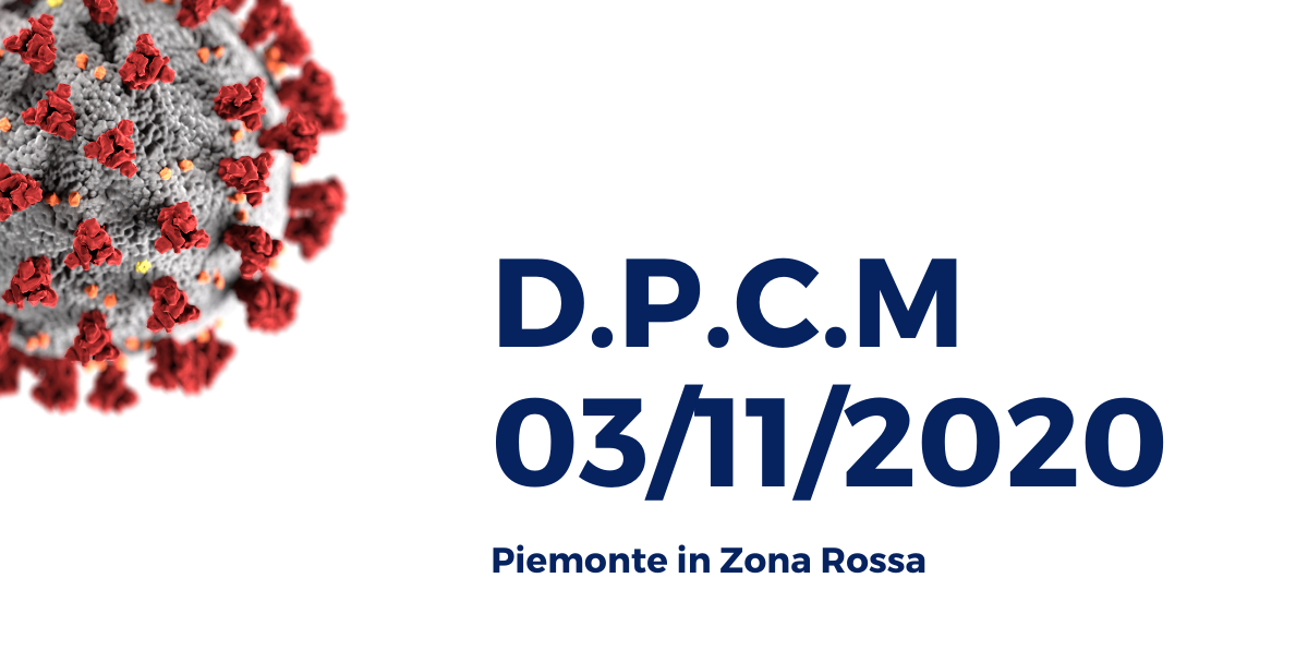 D.P.C.M-03_11_2020. Piemonte zona rossa